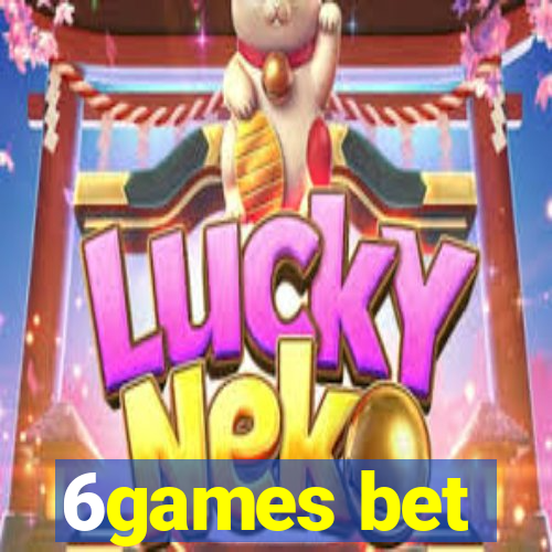 6games bet